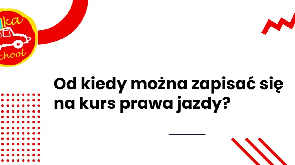 Ile wcześniej można zacząć prawo jazdy? Odkryj ważne zasady!