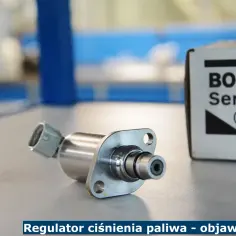 Objawy awarii regulatora ciśnienia paliwa w dieslu – jak je rozpoznać i naprawić
