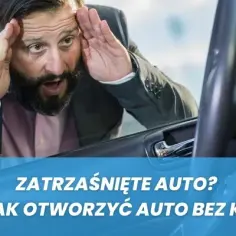 Jak dostać się do samochodu bez kluczyka - skuteczne metody na awarię